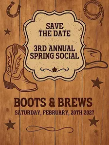 3rd Annual Spring Social- Boots & Brews