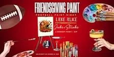 Friendsgiving Funny Paint Night