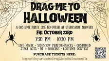 DRAG ME TO HALLOWEEN: A  Costume Party Like No Other @ Steinhardt Brewery