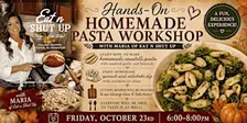 Hands-On Homemade Cavatelli Pasta Workshop with Maria of "Eat n Shut Up"