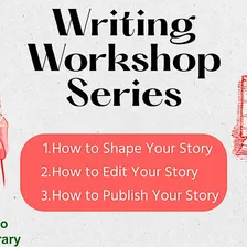 Writing Workshop Series