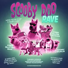 SCOOBY DOO RAVE MONTREAL