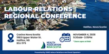 Labour Relations Regional Conference 2026 - Halifax, NS