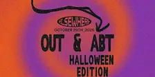 Out & Abt - Halloween Edition