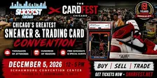 SnkrFest Chicago x The CardFest