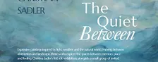 The Quiet Between Art Exhibition Private View