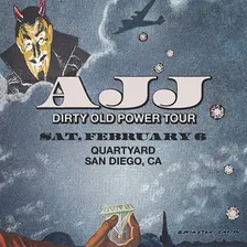AJJ: Dirty Old Power Tour