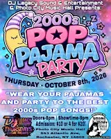 2000s Pop Pajama Party - Rochester, NY