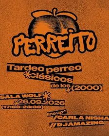 PERREITO - Tardeo Reggaeton Old School - Opening Party