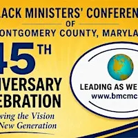 Black Ministers Conference 45th Anniversary Celebration