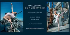 Lighting on Location:  Ballerinas on a Liberty Ship with George Simian