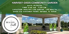 Harvest Oasis Community Garden Maintenance Day 10/20