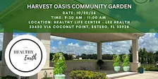 Harvest Oasis Community Garden Maintenance Day 10/20