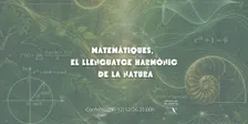 Conferència: Matemàtiques, el llenguatge harmònic de la natura