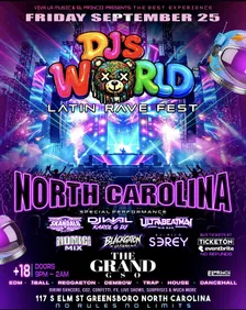 DJ’s WORLD LATIN RAVE FESTIVAL | THE GRAND GSO | FRI/SEPT/25TH