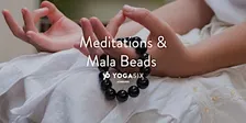 Meditations and Mala Beads