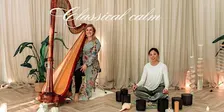 Classical Calm - Immersive lying down concert