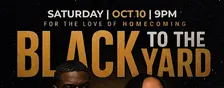 BLACK TO THE YARD For The Love of HomECUming