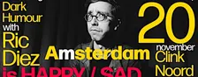 Ric Diez is Happy/Sad - Stand up Comedy in English - Amsterdam