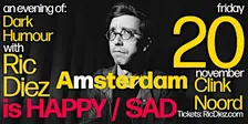 Ric Diez is Happy/Sad - Stand up Comedy in English - Amsterdam