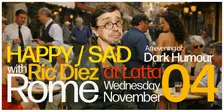 Ric Diez is Happy/Sad - Stand up Comedy in English - Rome