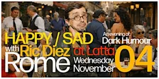 Ric Diez is Happy/Sad - Stand up Comedy in English - Rome
