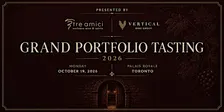 Tre Amici & Vertical Wine Grand Portfolio Tasting: PRIVATE 2026
