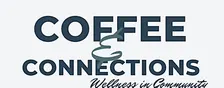 Coffee & Connections: Wellness in Community