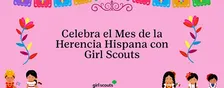 S. Elgin, IL - Celebrate Hispanic Heritage Month with Girl Scouts