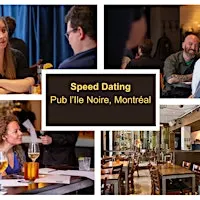 Speed Dating Geek Montreal 30 - 45 ans, 25 octobre 2026