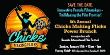 8th Annual Chicks Making Flicks Power Brunch, in conjunction with DIFF!