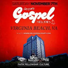 GOSPEL MELODIES DAY PARTY & BRUNCH: VIRGINIA BEACH, VA