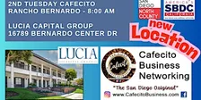 Cafecito Business Networking Rancho Bernardo - Cafecito 2nd TuesdayNov