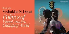 Politics of Visual Arts in a Changing World