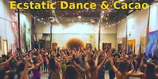 ECSTATIC DANCE ★ CACAO★ TEA & SNACKS ( DJ Ronni Chicago) + SOUND HEALING