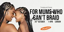 London FMWCB (For Mum's Who Can't Braid)