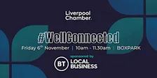 #WellConnected at BOXPARK, sponsored by BT Local Business