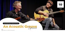 An Acoustic Groove Experience: TONY KALTENBERG & MICHAEL MANRING