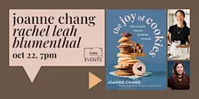 SOLD OUT! Joanne Chang with Rachel Leah Blumenthal: The Joy of Cookies
