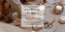 Reset. Recharge. Reconnect.