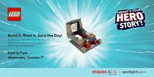LEGO® Build It. Blast It. Save the Day! at Staples Store 37