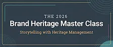 The 2026 Brand Heritage Master Class