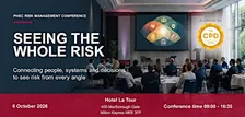 Seeing the Whole Risk: PHSC Risk Management Conference
