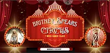 CIRCUS 7 Week Dance Class to Britney Spears' Hit