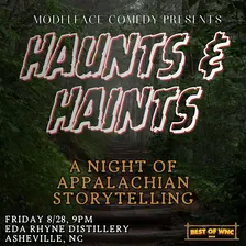 Haunts & Haints, a night of Appalachian Storytelling