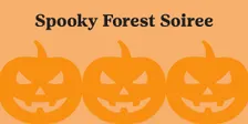 Spooky Forest Soiree