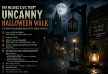 Halifax Civic Trust - Uncanny Halloween Walk - Halloween Night!