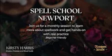 SPELL SCHOOL NEWPORT: Working with Herbs