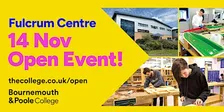 Bournemouth & Poole College Open Event (Fulcrum Campus)