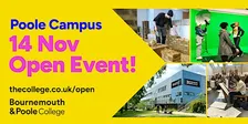 Bournemouth & Poole College Open Event (Poole Campus)